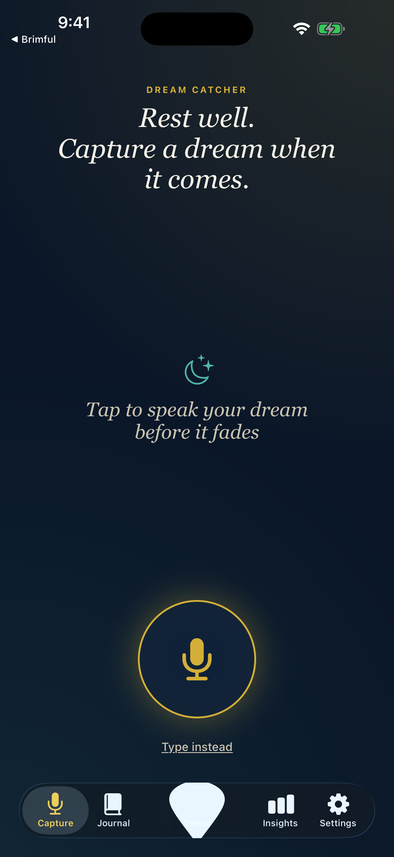Dream Catcher home screen with one-tap voice capture